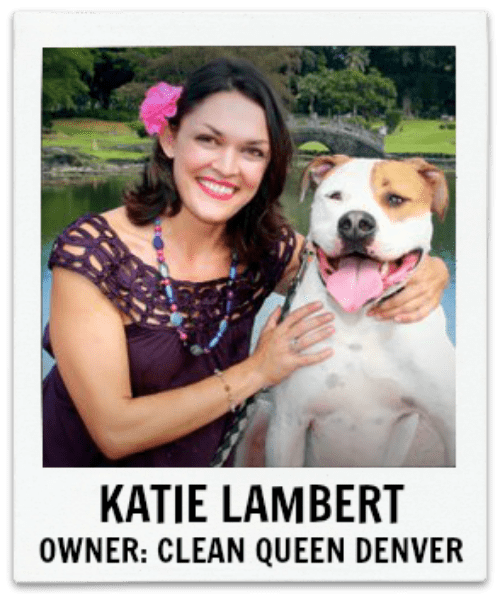 Katie Lambert, Clean Queen Denver, Savvy Cleaner Guest Expert