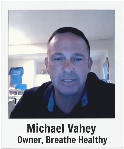 Michael Vahey, Breathe Healthy, Savvy Cleaner Guest Expert
