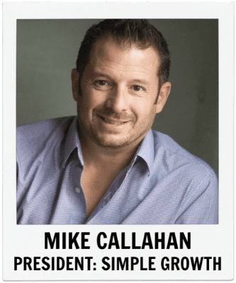 Mike Callahan, Simple Growth, Savvy Cleaner Guest Expert