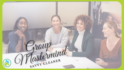 2022 Group Mastermind Savvy Cleaner Business 9-21-2022