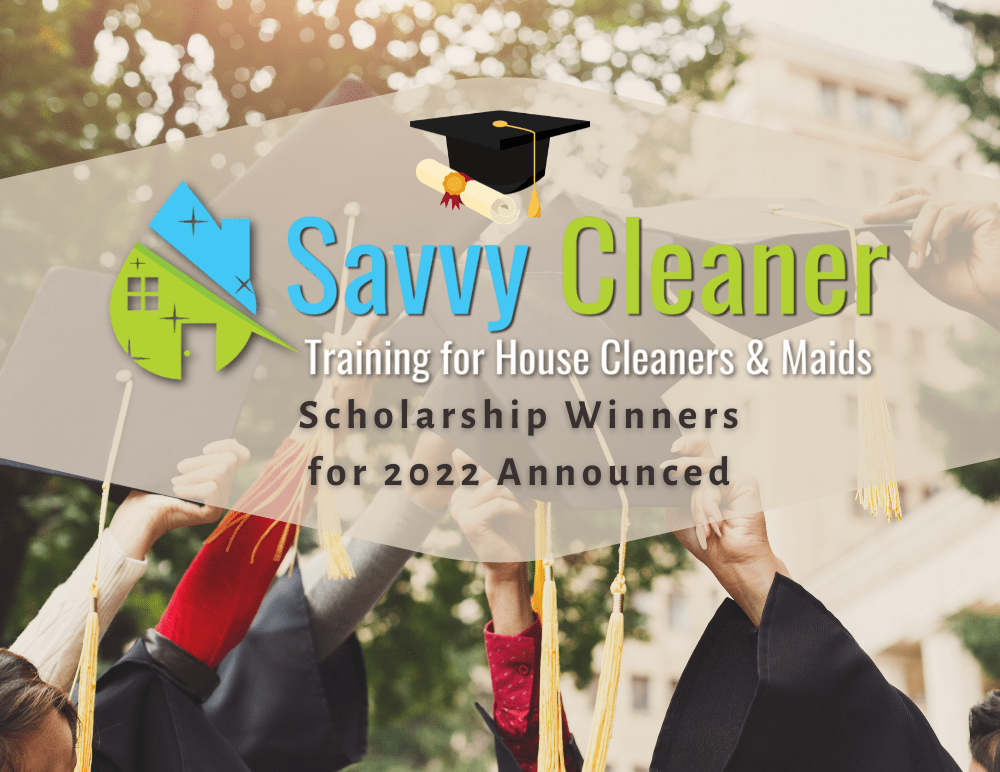 Savvy Cleaner Training 2022 Scholarship Winners Announced