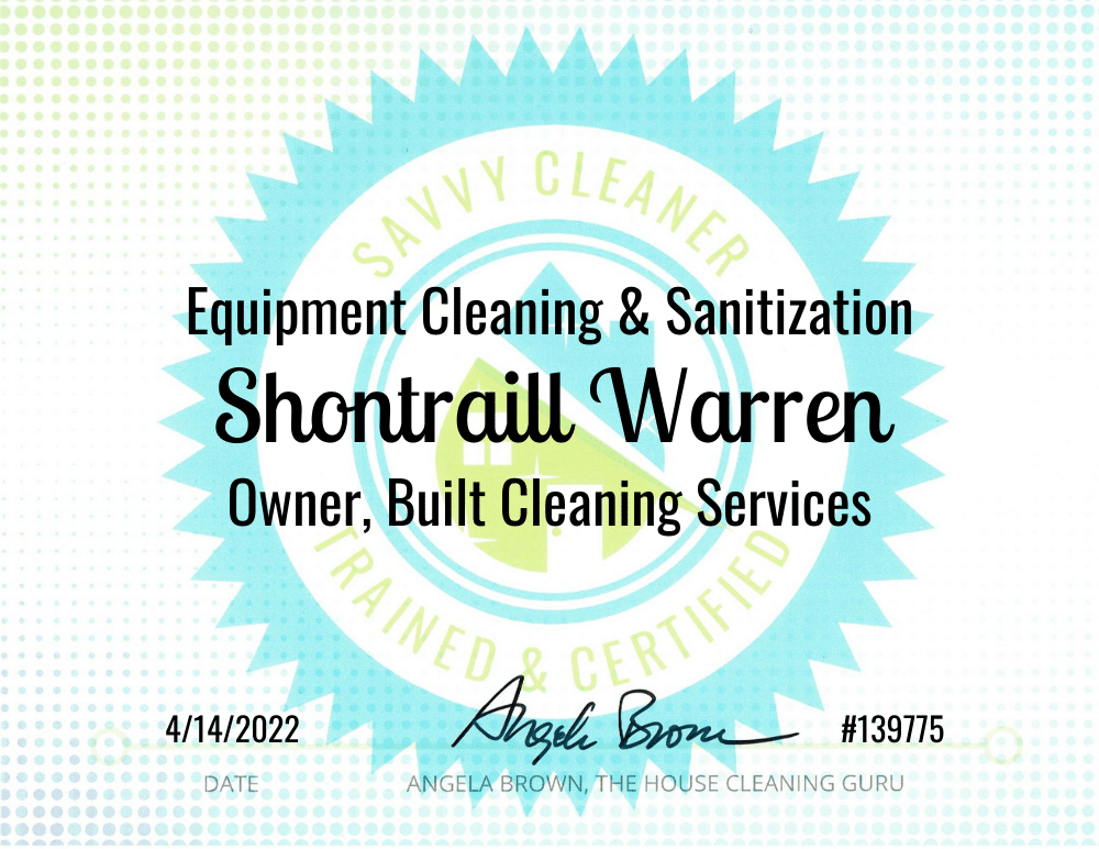 Shontraill Warren Equipment Cleaning and Sanitization Savvy Cleaner Training
