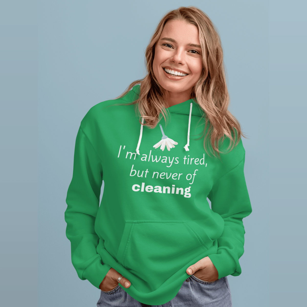 Always Tired Savvy Cleaner Funny Cleaning Shirts Hoodie