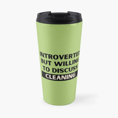 Introverted Savvy Cleaner Funny Cleaning Gifts Travel Mug