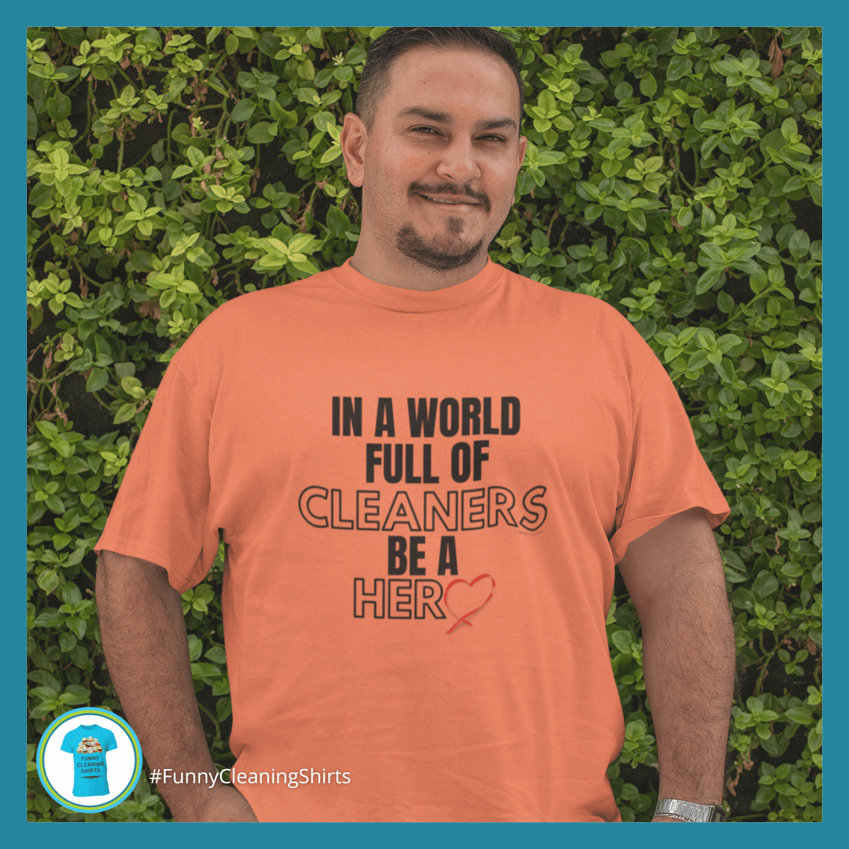 In A World Full of Cleaners Savvy Cleaner Funny Cleaning Shirts Standard Tee