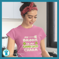 Good Luck Charm Savvy Cleaner Funny Cleaning Shirts Standard Tee