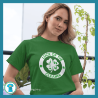 Luck of the Cleaner Savvy Cleaner Funny Cleaning Shirts Standard Tee