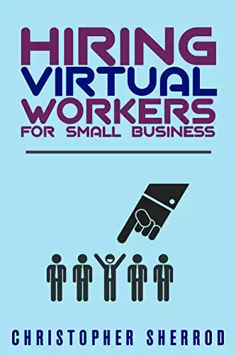 Hiring Virtual Workers for Small Business