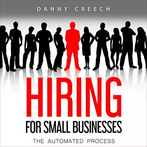 Hiring for Small Businesses: The Automated Process