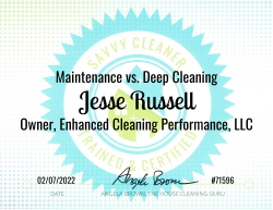 Jesse Russell Maintenance vs. Deep Cleaning Savvy Cleaner Training