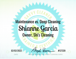 Shianne Garcia Maintenance vs. Deep Cleaning Savvy Cleaner Training