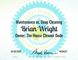 Brian Wright Maintenance vs. Deep Cleaning Savvy Cleaner Training