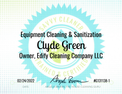 Clyde Green Equipment Cleaning and Sanitization Savvy Cleaner Training