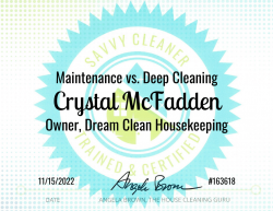 Crystal McFadden Maintenance vs. Deep Cleaning Savvy Cleaner Training