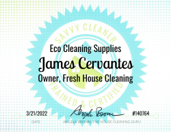 James Cervantes Eco Cleaning Supplies Savvy Cleaner Training