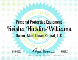 Keisha Hicklin-Williams Personal Protective Equipment Savvy Cleaner Training