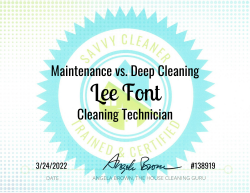 Lee Font Maintenance vs. Deep Cleaning Savvy Cleaner Training