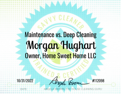 Morgan Hughart Maintenance vs. Deep Cleaning Savvy Cleaner Training