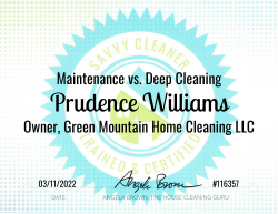Prudence Williams Maintenance vs. Deep Cleaning Savvy Cleaner Training