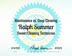 Ralph Summer Maintenance vs. Deep Cleaning Savvy Cleaner Training