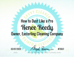 Renee Reedy Dust Like a Pro Savvy Cleaner Training