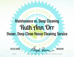 Ruth Ann Orr Maintenance vs. Deep Cleaning Savvy Cleaner Training