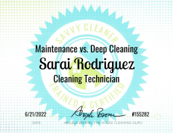 Sarai Rodriguez Maintenance vs. Deep Cleaning Savvy Cleaner Training
