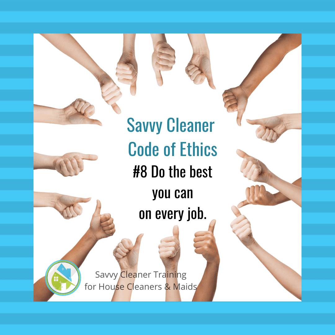 Savvy Cleaner Code of Ethics 8