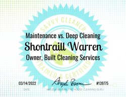 Shontraill Warren Maintenance vs. Deep Cleaning Savvy Cleaner Training