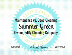 Summer Green Maintenance vs. Deep Cleaning Savvy Cleaner Training