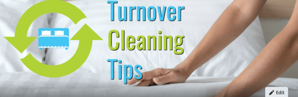 Turnover Cleaning Tips