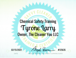 Tyrone Larry Chemical Safety Training Savvy Cleaner Training